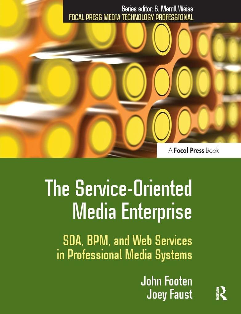 The Service-Oriented Media Enterprise