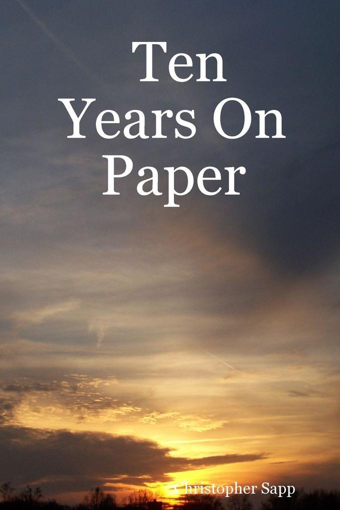 Ten Years On Paper