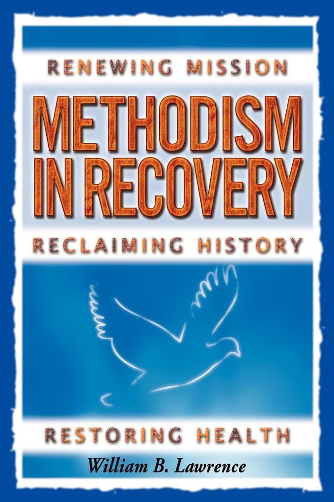 Methodism in Recovery