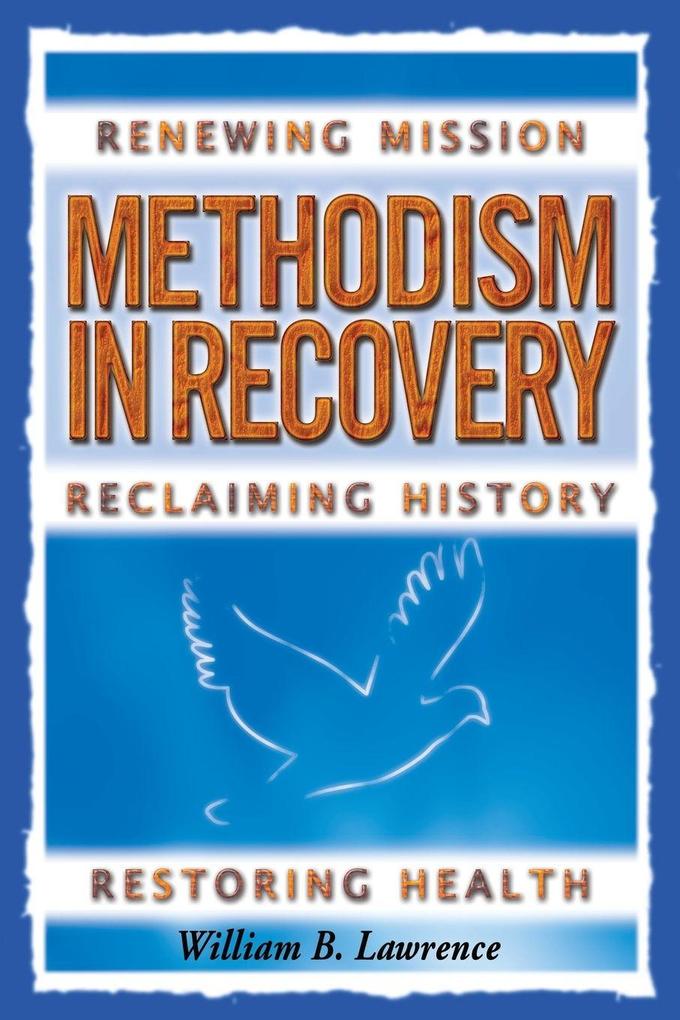 Methodism in Recovery