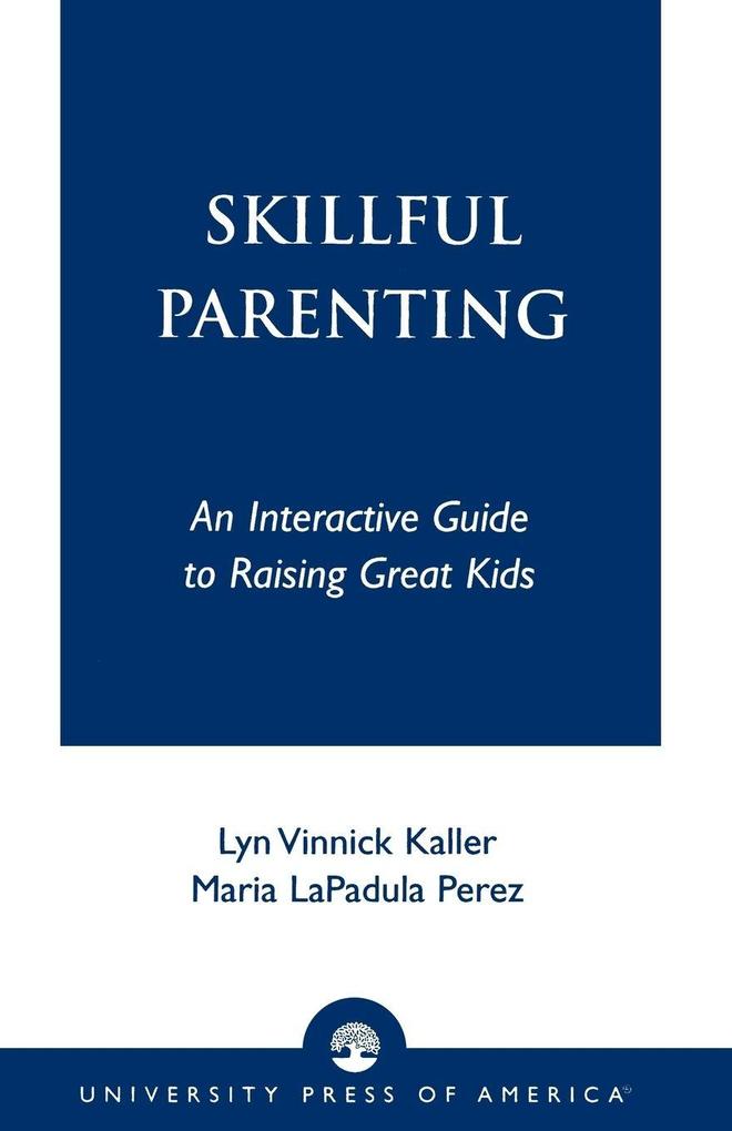 Skillful Parenting