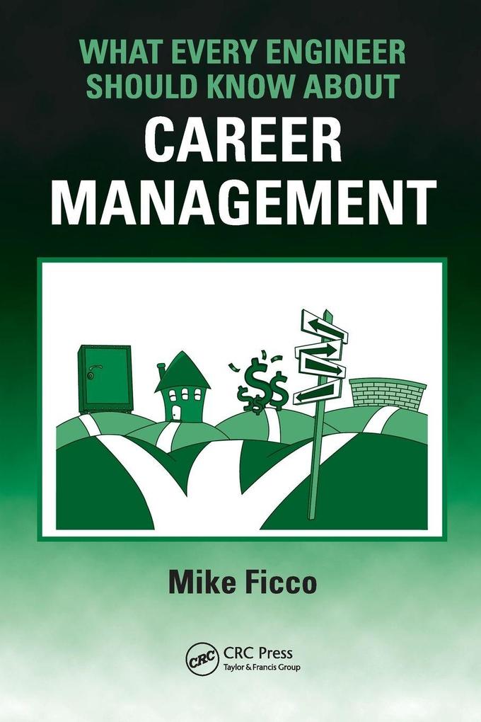 What Every Engineer Should Know About Career Management