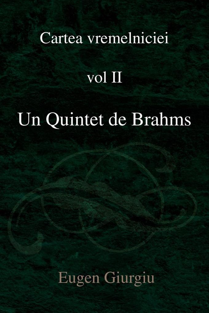 Un Quintet de Brahms