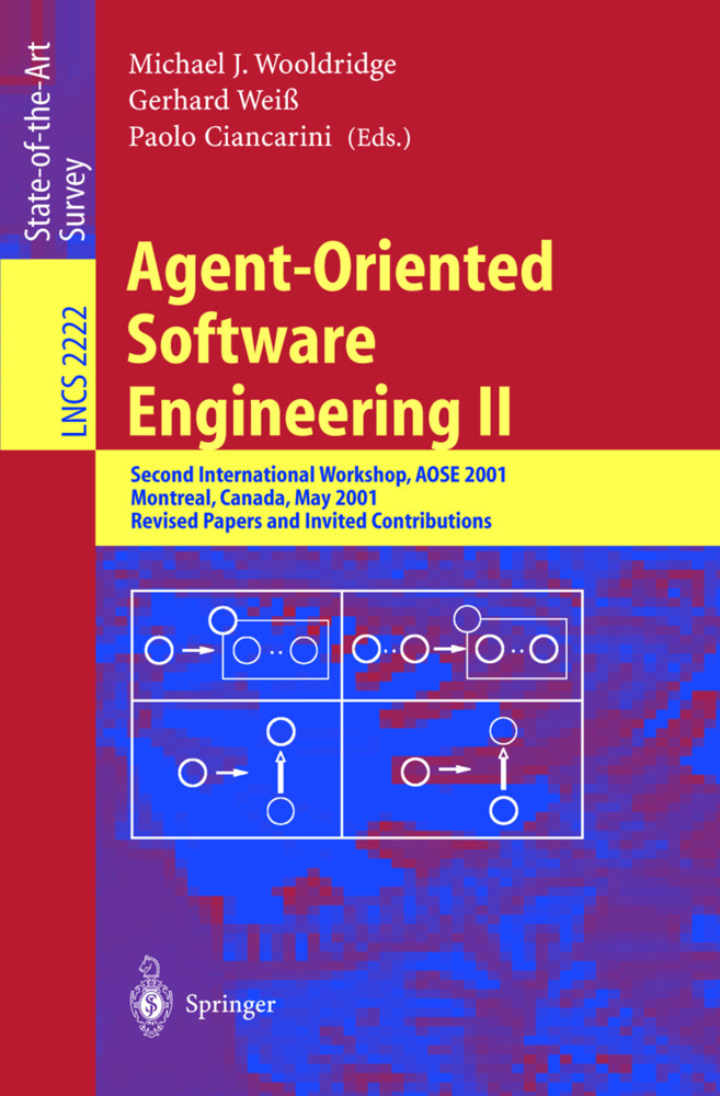 Agent-Oriented Software Engineering II - Michael J. Wooldridge/ Gerhard Weiß/ Paolo Ciancarini