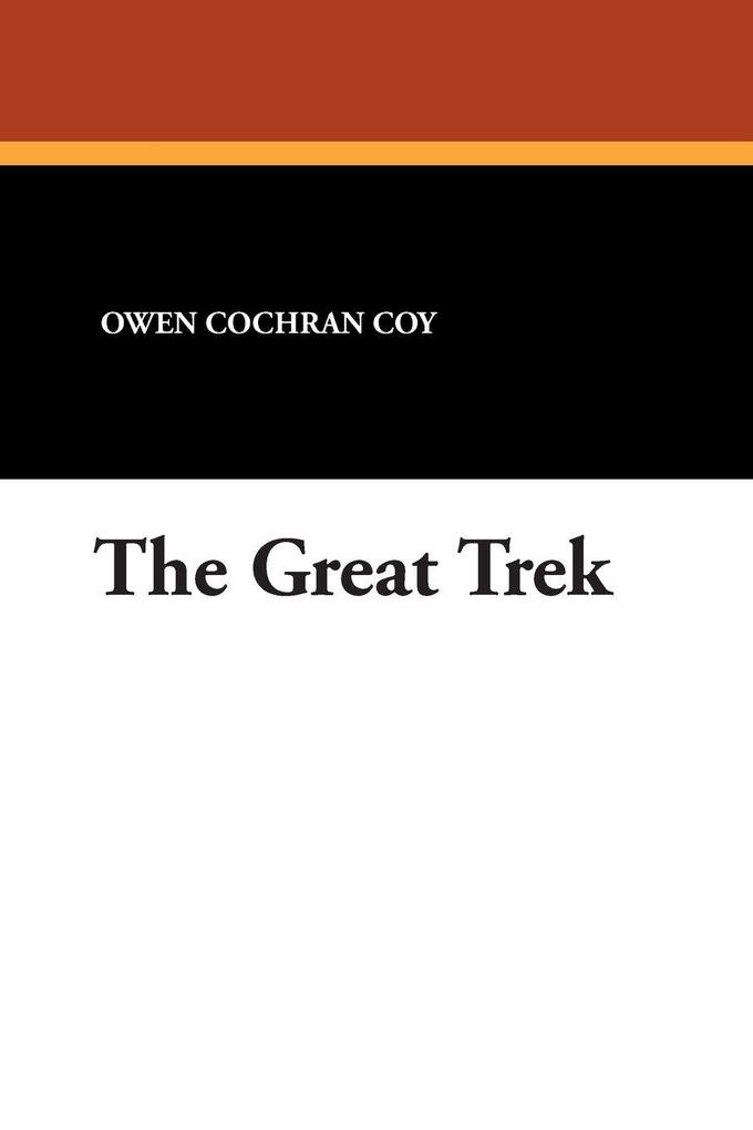 The Great Trek