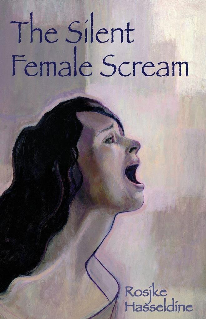 The Silent Female Scream