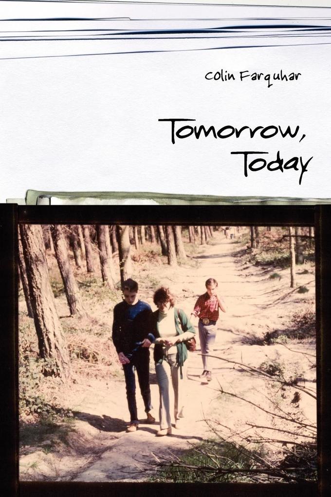 Tomorrow Today