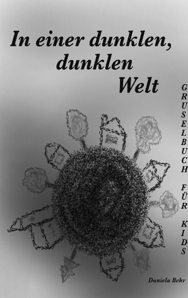 Image of In einer dunklen dunklen Welt