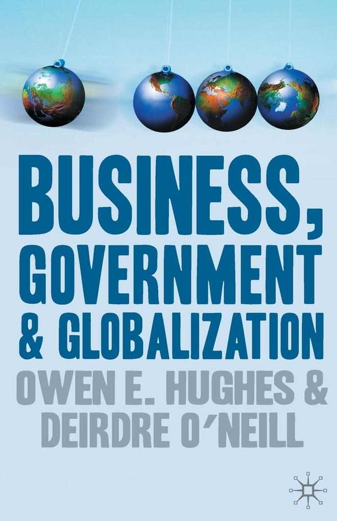 Business Government and Globalization