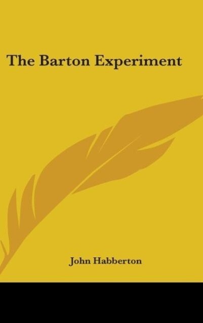 The Barton Experiment - John Habberton