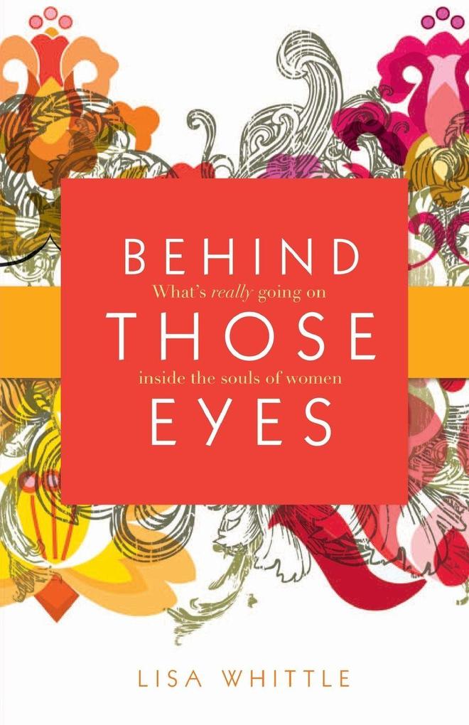 The Behind Those Eyes