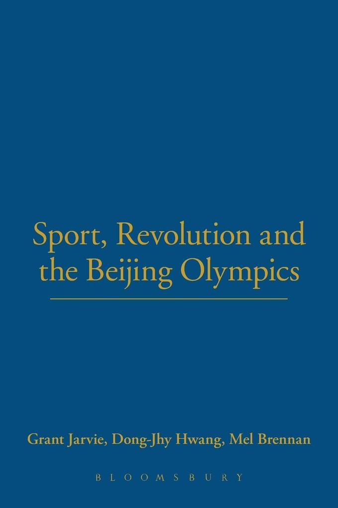 Sport Revolution and the Beijing Olympics