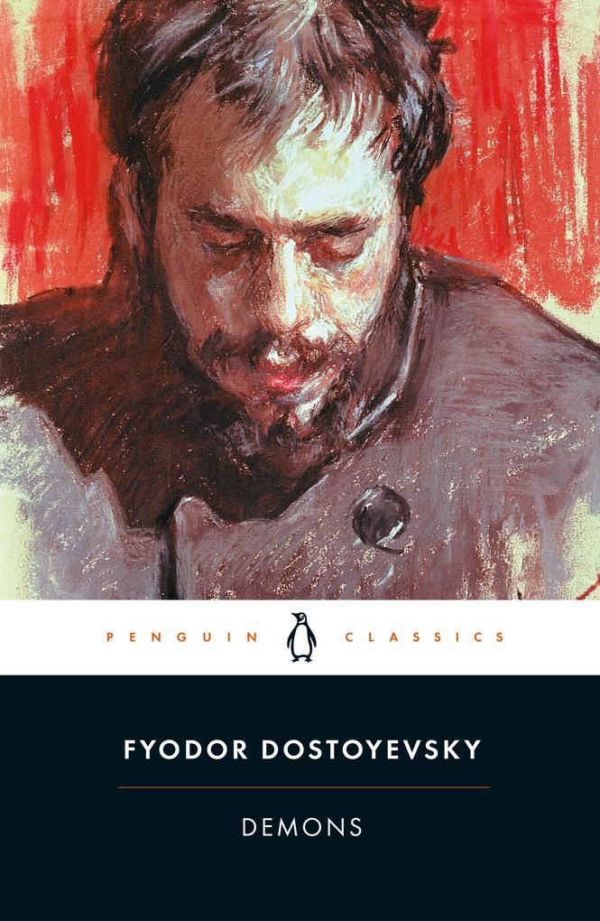 Demons: A Novel in Three Parts (Penguin Classics) - Bild 2