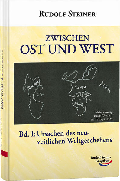 Zwischen Ost und West Band 1 2 Teile. Bd.1 - Rudolf Steiner