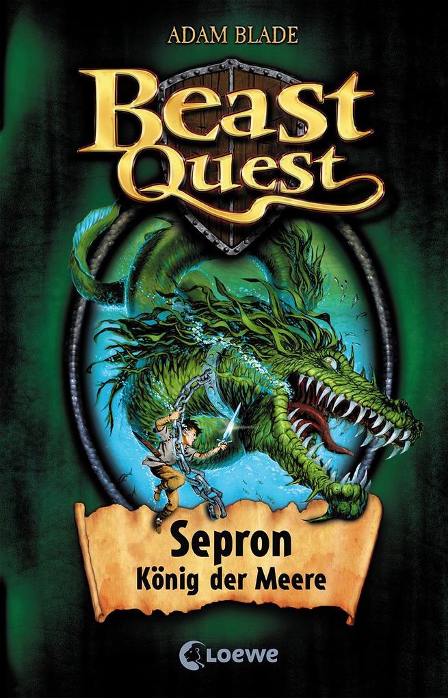 Image of Beast Quest 02. Sepron König der Meere