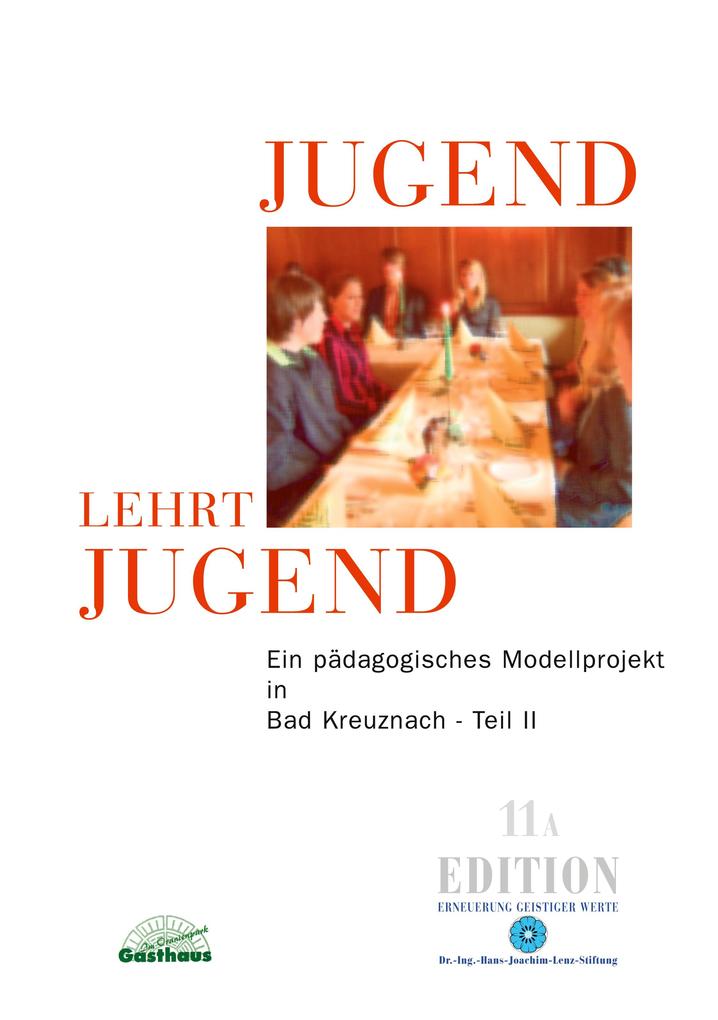 Jugend lehrt Jugend Bd. 11A Teil II