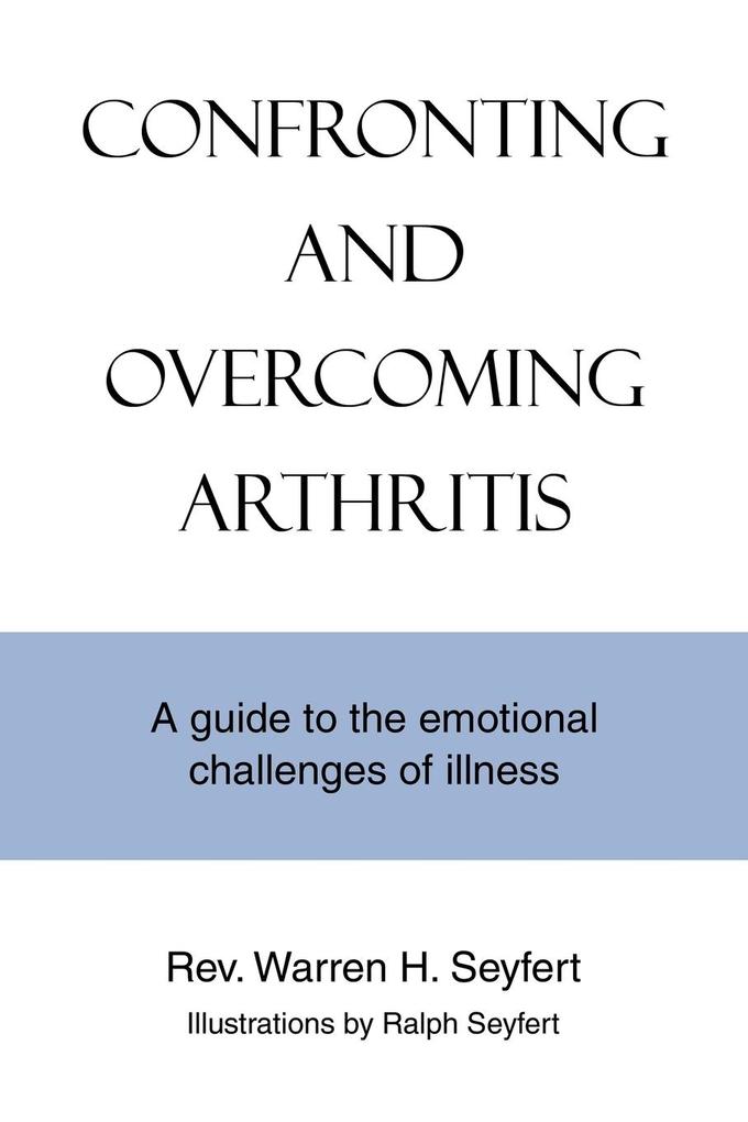 Confronting and Overcoming Arthritis