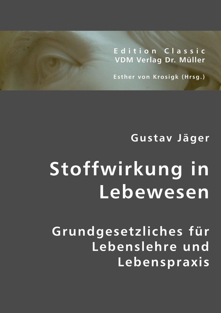 Stoffwirkung in Lebewesen