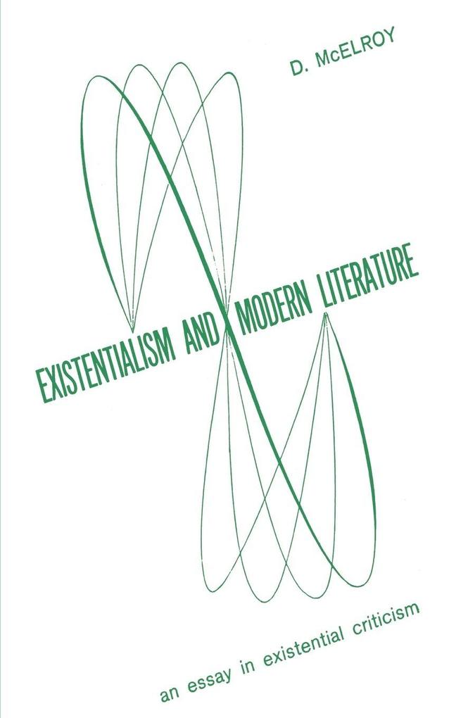 Existentialism and Moder Literature