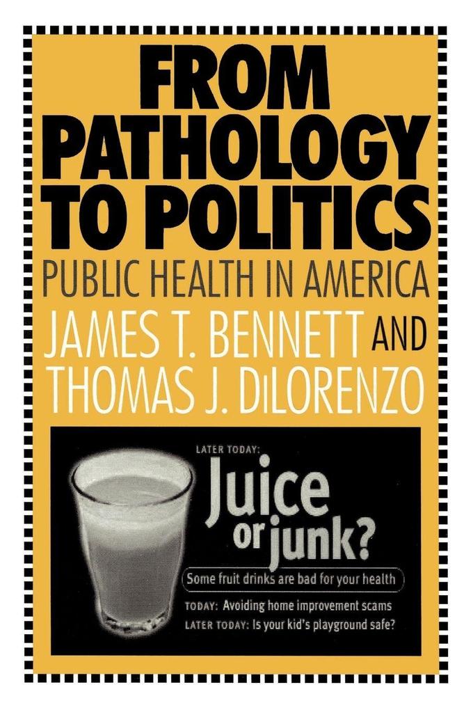 From Pathology to Politics