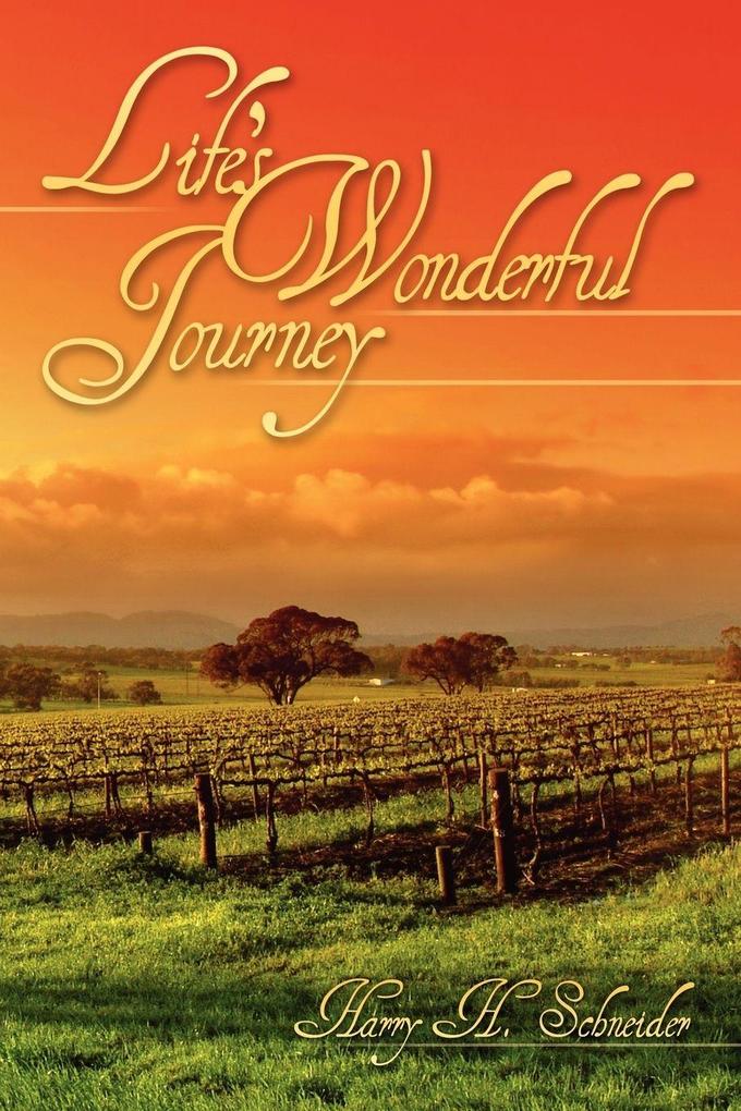 Life's Wonderful Journey