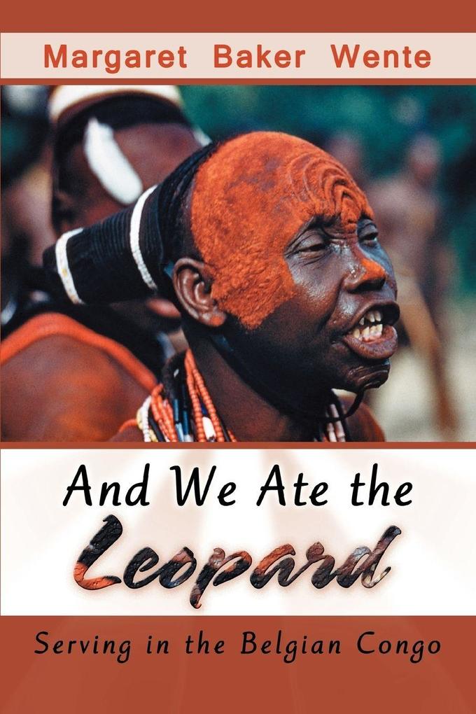 And We Ate the Leopard