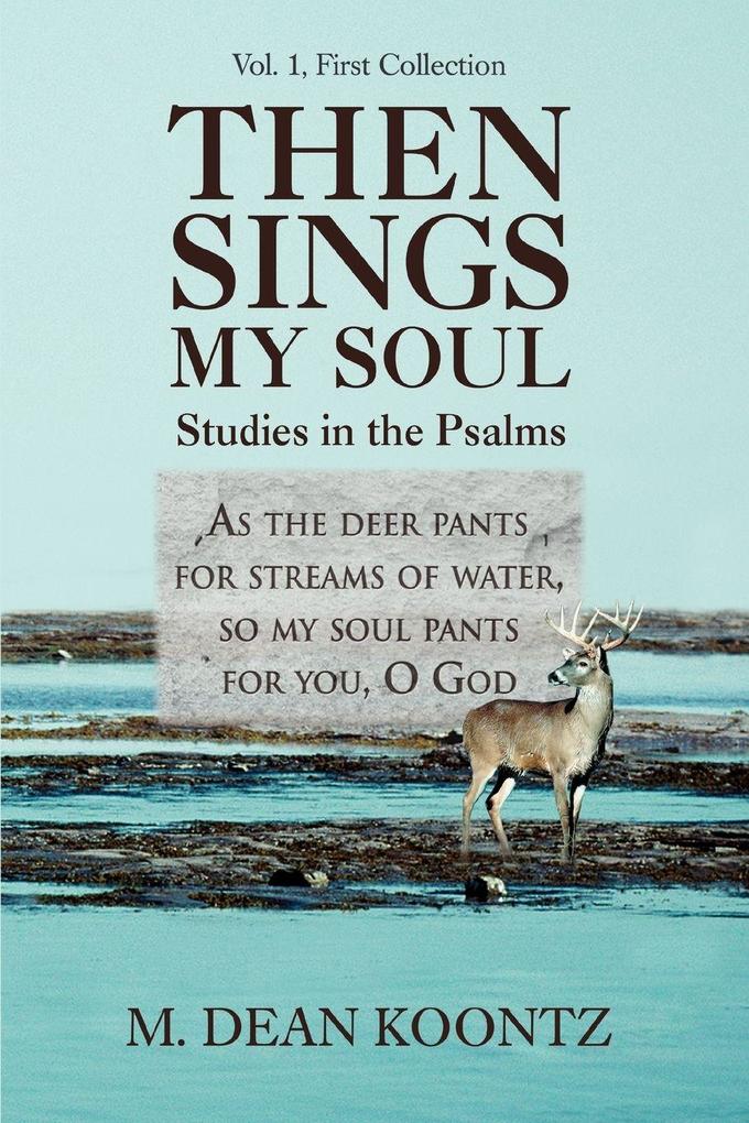 Then Sings My Soul