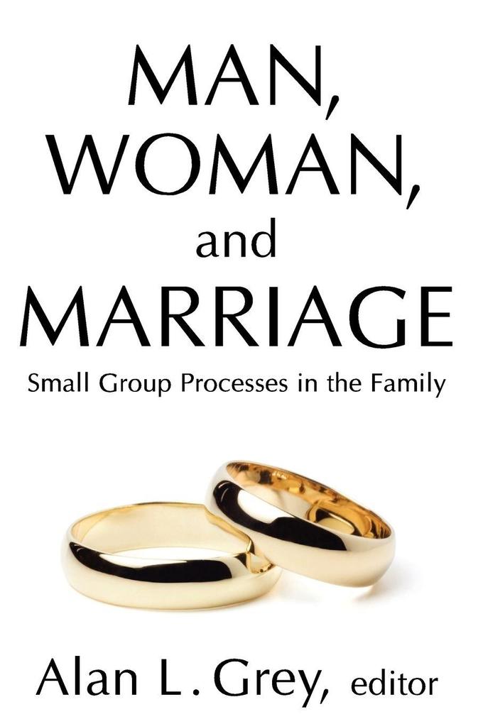 Man Woman and Marriage