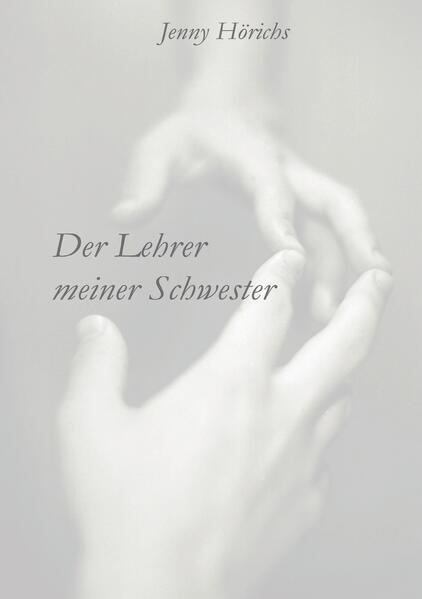 Der Lehrer meiner Schwester