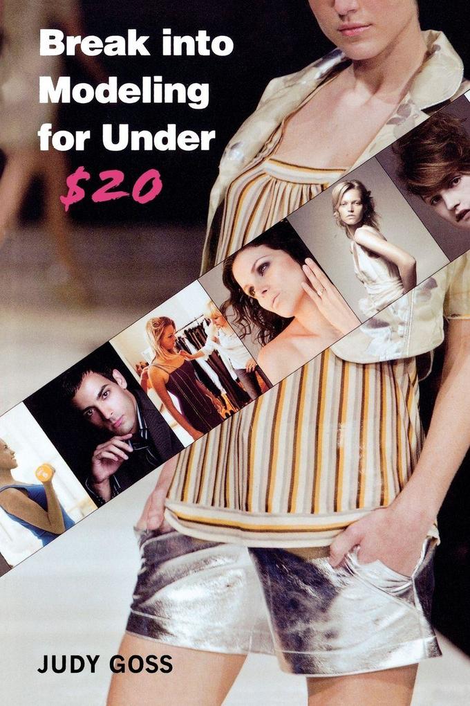 Break Into Modeling for Under $20