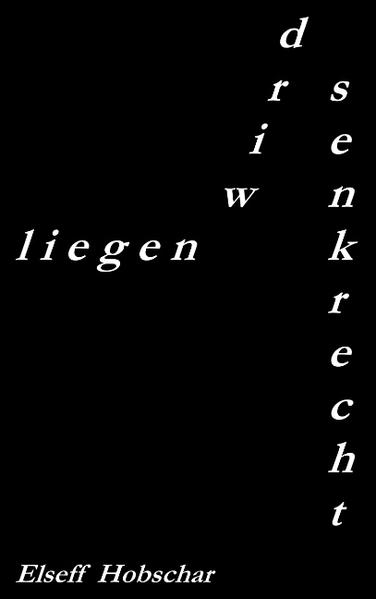 Image of liegen wird senkrecht