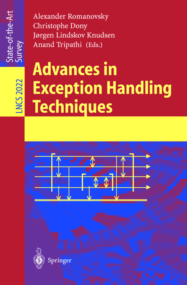 Advances in Exception Handling Techniques - Alexander Romanovsky/ Christophe Dony/ Joergen Lindskov