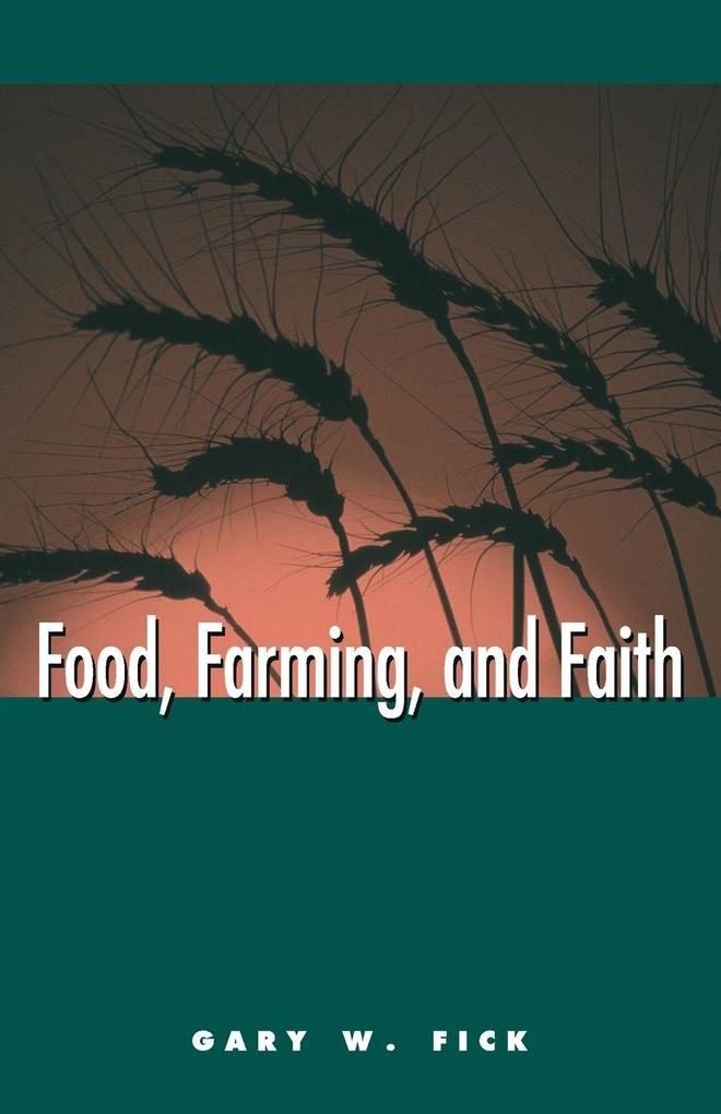 Food Farming and Faith