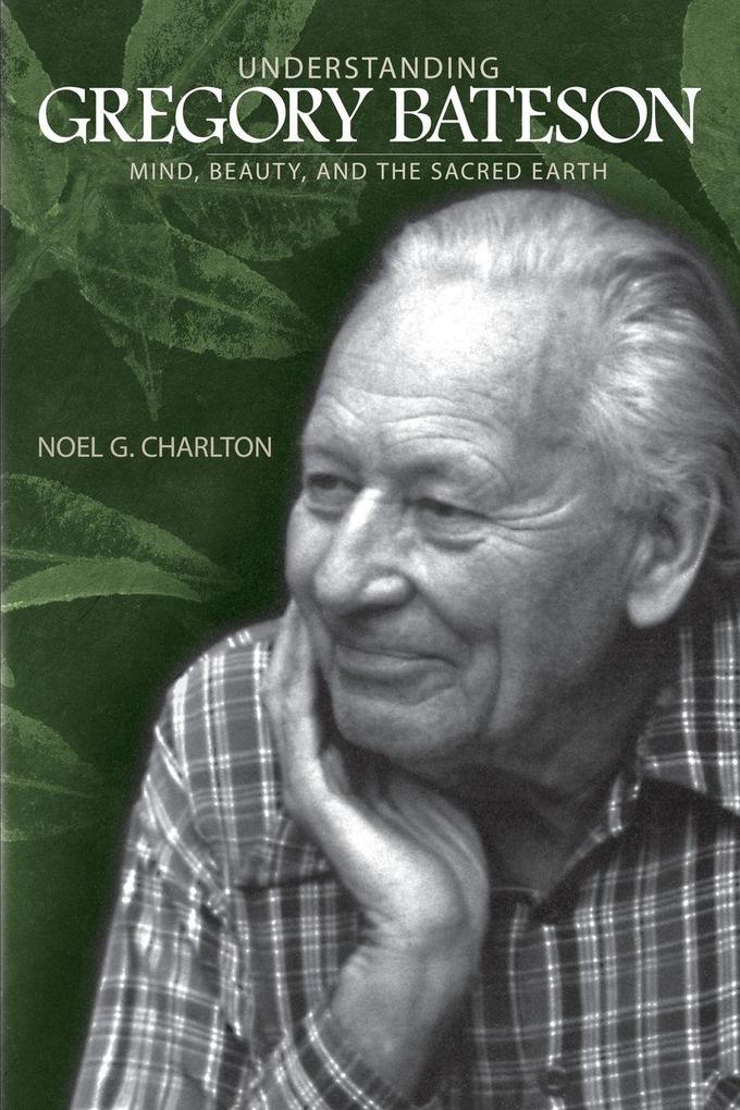 Understanding Gregory Bateson