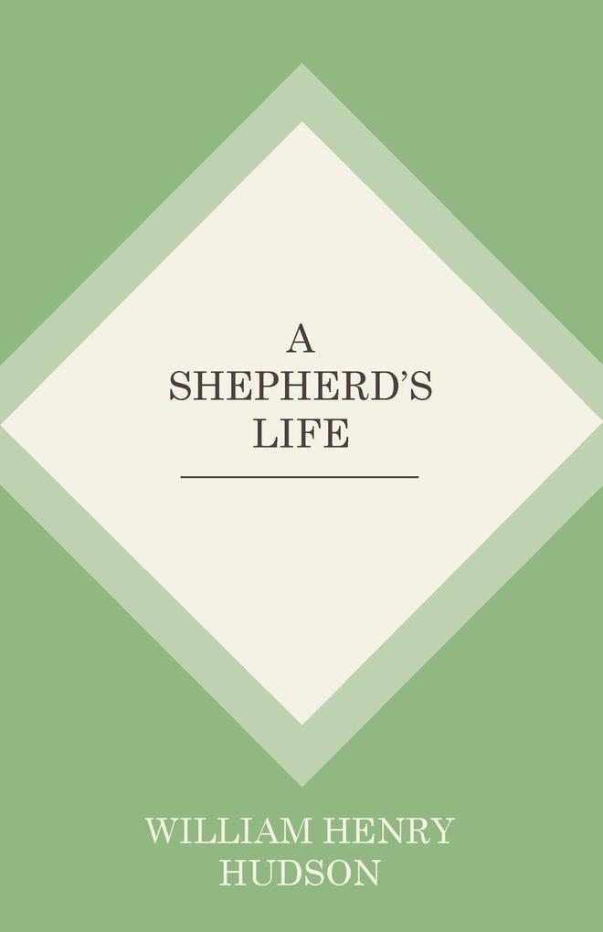 A Shepherd's Life