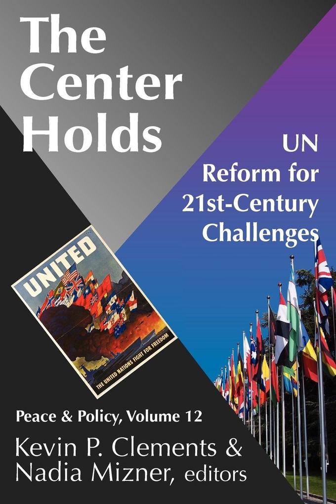 The Center Holds