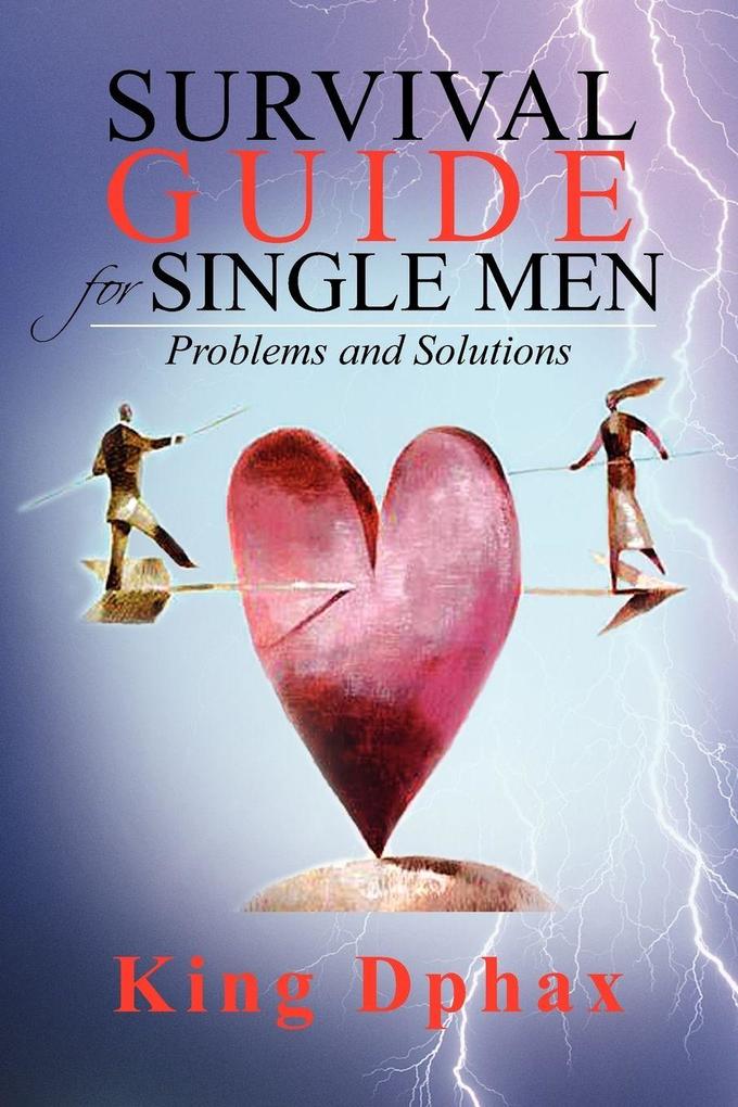 Survival Guide for Single Men