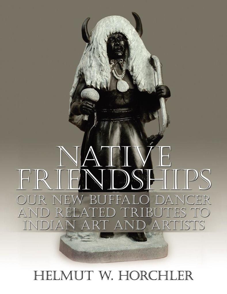 NATIVE FRIENDSHIPS