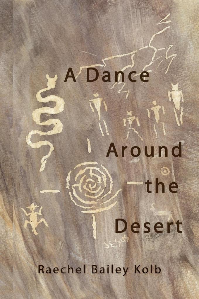 A Dance Around the Desert