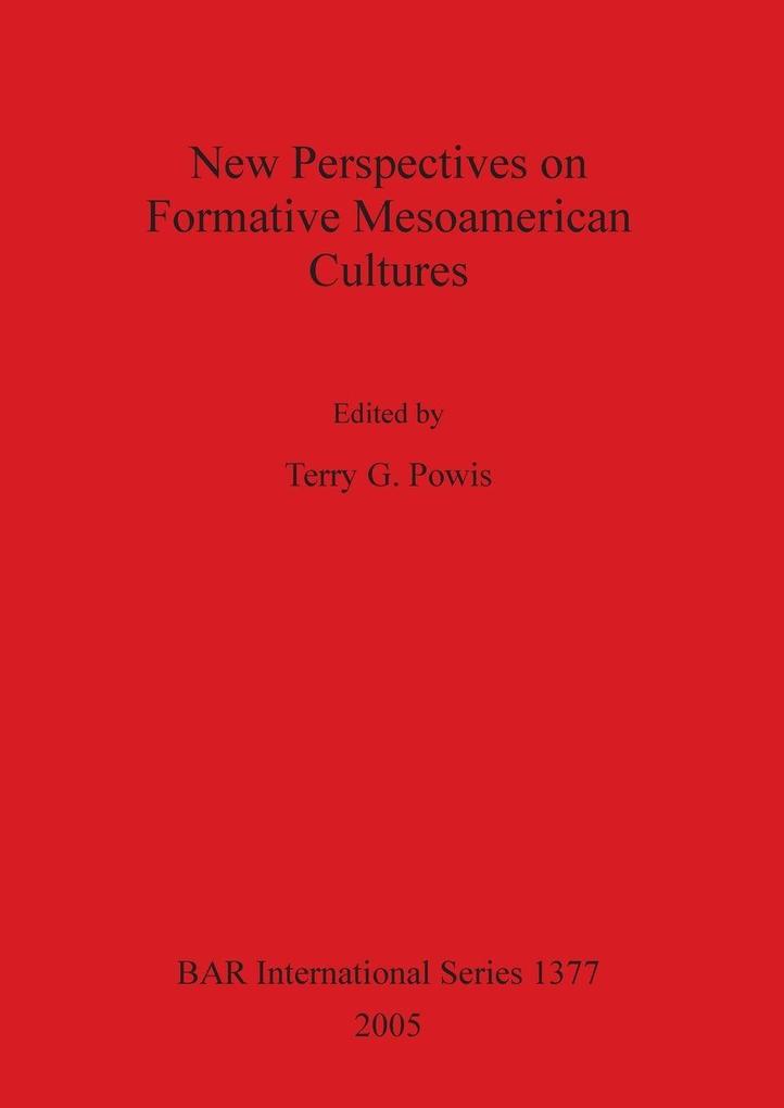 New Perspectives on Formative Mesoamerican Cultures
