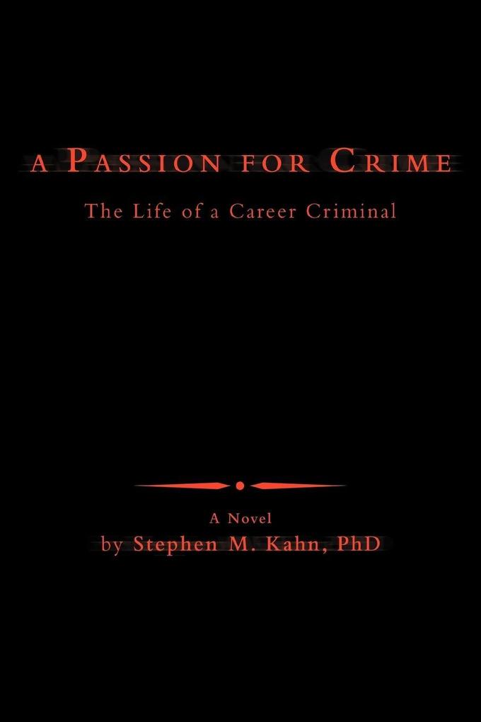A Passion for Crime