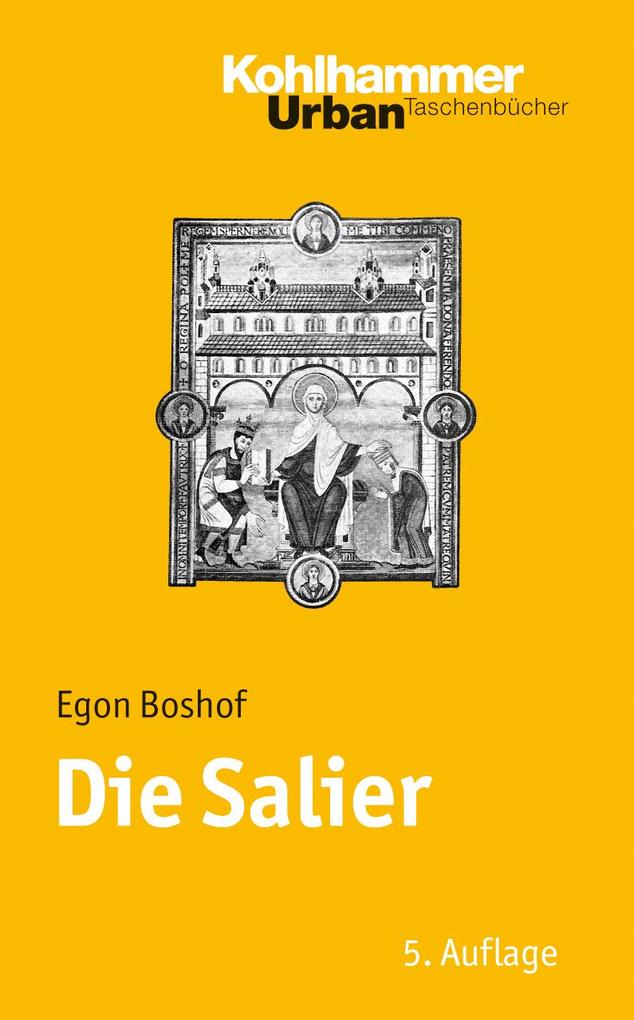 Die Salier - Egon Boshof