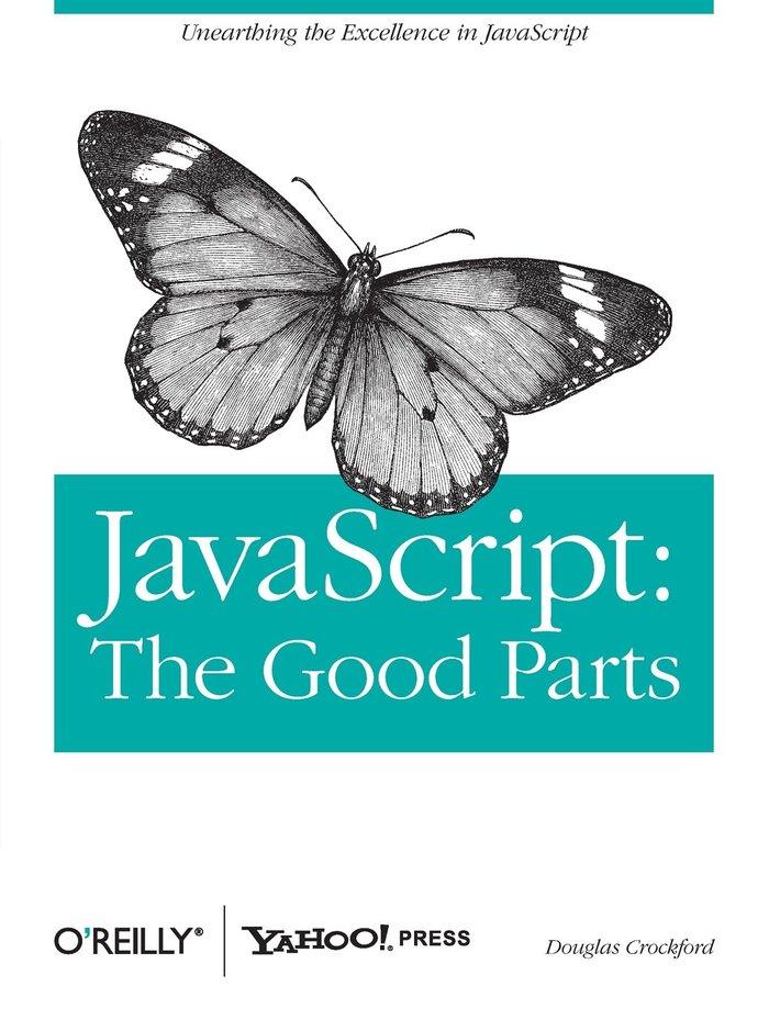 JavaScript: The Good Parts: Working with the Shallow Grain of JavaScript - Bild 4