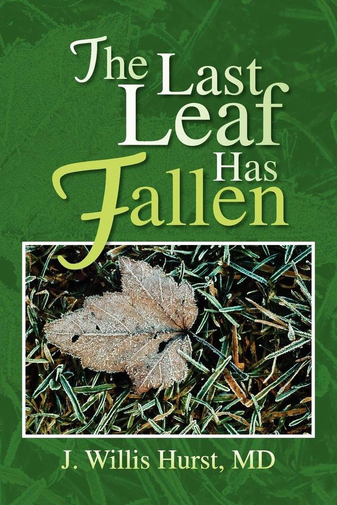 The Last Leaf Has Fallen
