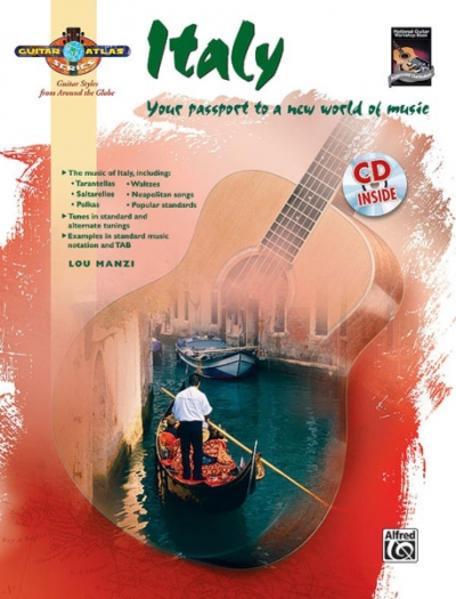Guitar Atlas Italy: Your Passport to a New World of Music Book & CD [With CD] - Lou Manzi