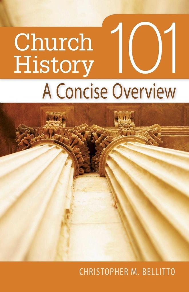 Church History 101