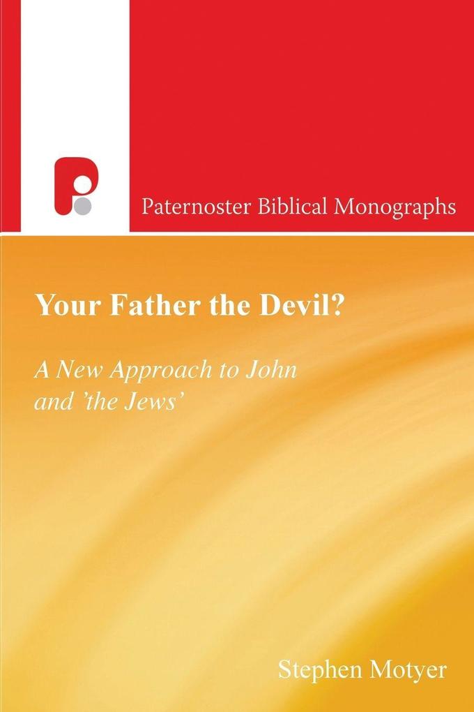 Your Father the Devil?