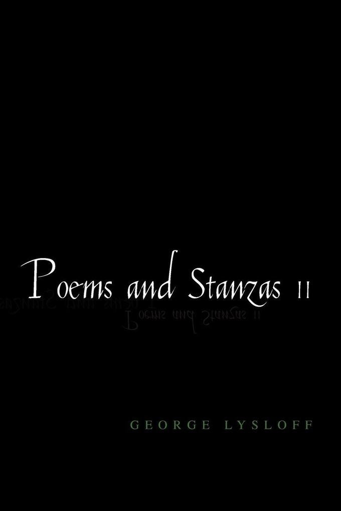 Poems and Stanzas II