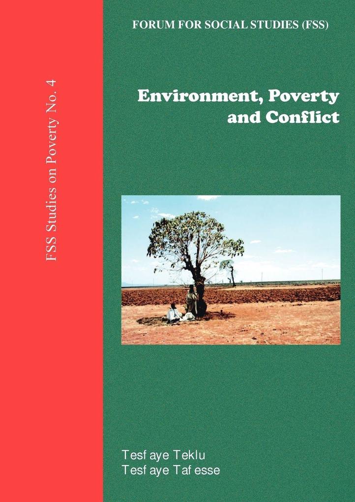 Environment Poverty and Conflict