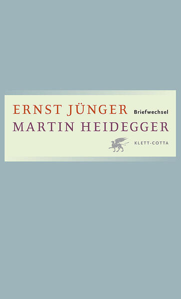 Briefwechsel - Ernst Jünger/ Martin Heidegger